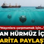 iran-hurmuz-icin-harita-paylasti-mayinlara-denk-gelmemek-icin-sNjCLPef