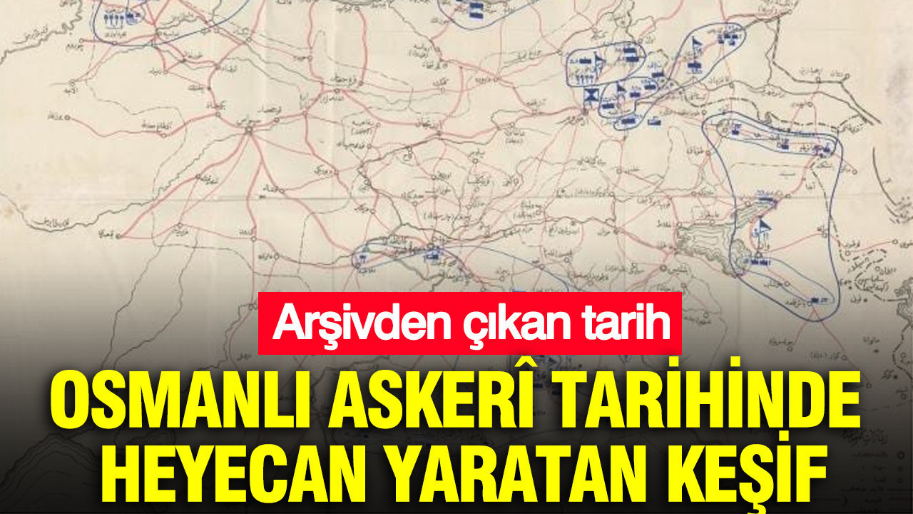 Arsivden cikan tarih osmanlinin dogu plani bu haritada sakliydi Vuw69eyn